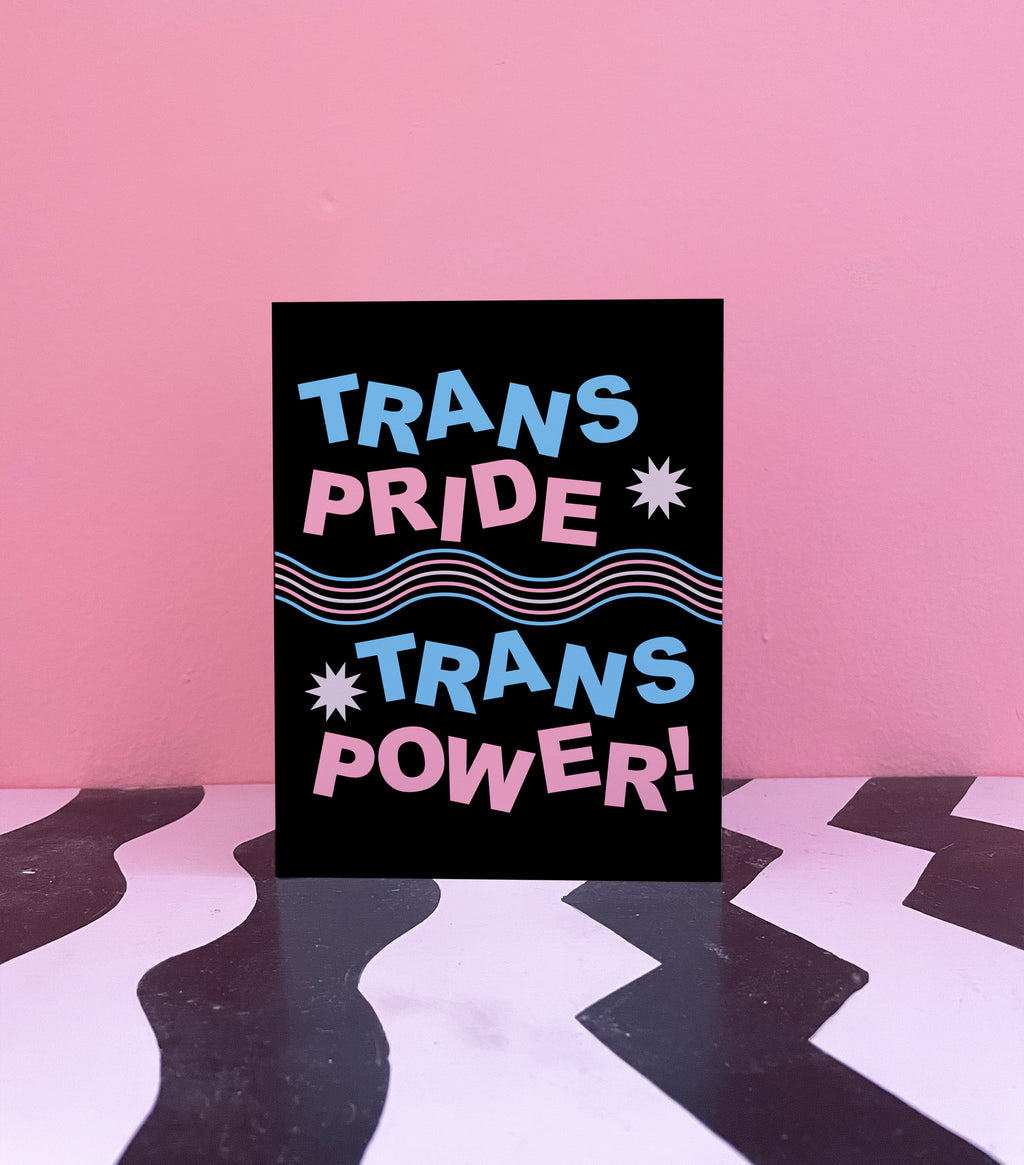 Trans Pride Trans Power - BANNED FROM T*RGET
