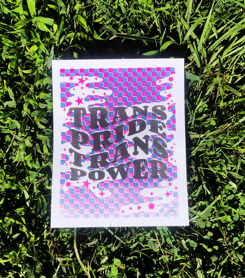 Trans Pride Trans Power Risograph Print
